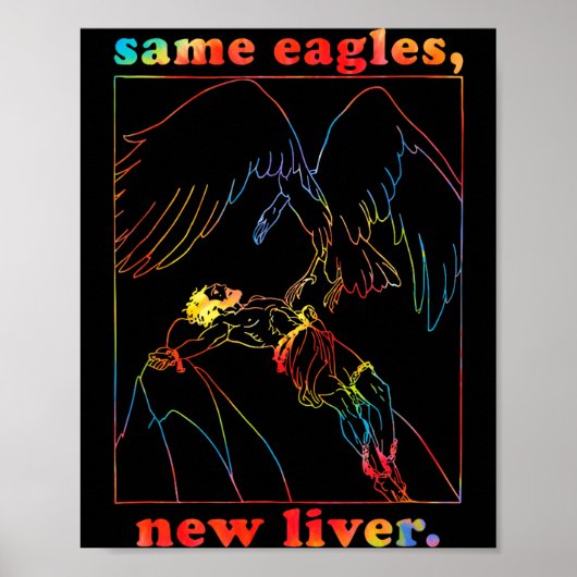 Same Eagles New Liver Funny Apparel  ポスター (正面)