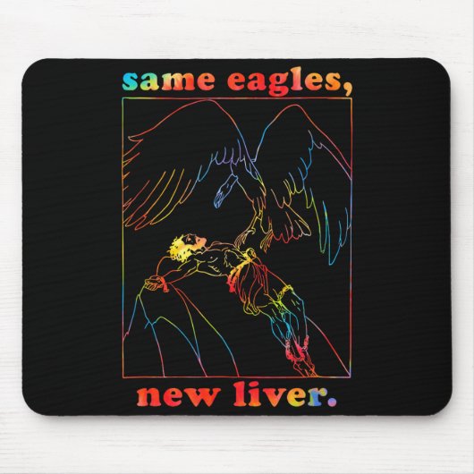 Same Eagles New Liver Funny Apparel  マウスパッド (正面)