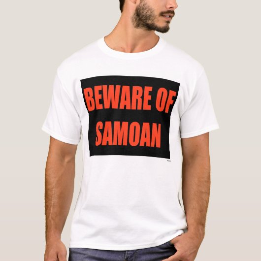 Samoanの用心して下さい Tシャツ (正面)