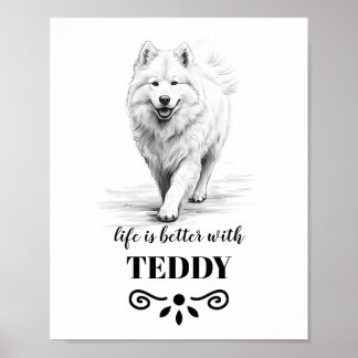 Samoyed Lifeは犬の名前でカスタムより良い ポスター