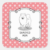 Samoyed Mom （白）かわいいおもしろい犬Mom スクエアシール (正面)