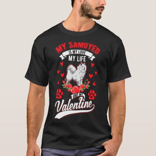 Samoyed Valentines Day Samoyed 1 Tシャツ (正面)