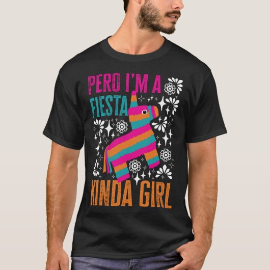 San Antonio Kinda Girl Cute Pinata for Fiesta Tシャツ (正面)