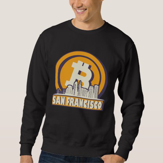 San Francisco Bitcoin Maximalist  San Francisco Sk スウェットシャツ (正面)