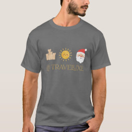 Sand, Sun & Santa – Traveluxe Tシャツ