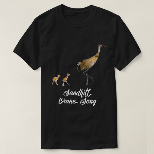 Sandhill Crane Song Design  Tシャツ (デザイン正面)