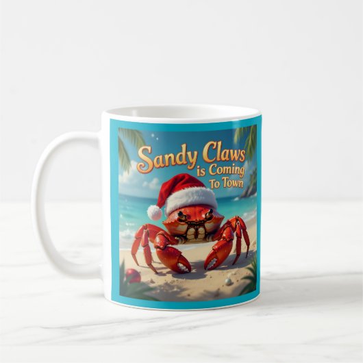 Sandy claws is coming to town コーヒーマグカップ (左)