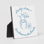 Sandy Toe & Bridesmaids Goals Coastal Bachelorette フォトプラーク (正面)