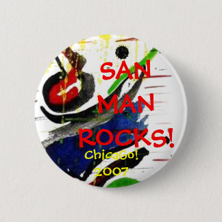 SANMANROCKS! 、シカゴ! 2007年 缶バッジ