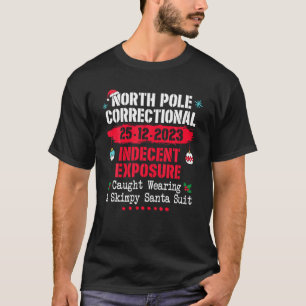 Santを着て捕らえられた北極の下品な暴露 Tシャツ
