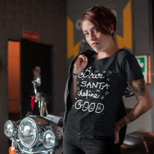 Santa親愛は良い白いスクリプトのクリスマスを定義 Tシャツ
