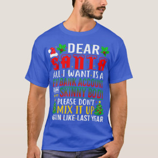 Santa親愛私が欲しいのはFat銀行口座と Tシャツ