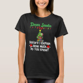 Santa親愛 Before I Explain You Know_2 Tシャツ (正面)