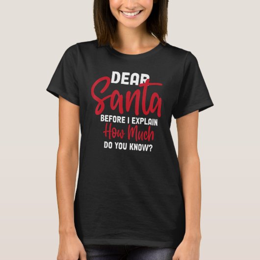 Santa親愛 Before I Explain You Know 2 Tシャツ (正面)