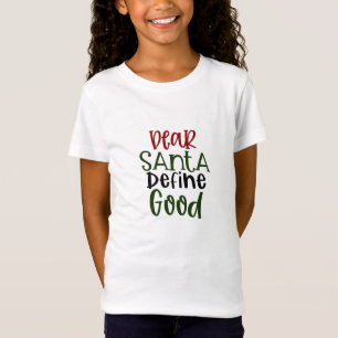 Santa親愛 DefineのGood Tシャツ