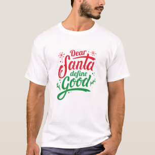 Santa親愛 DefineのGood Tシャツ
