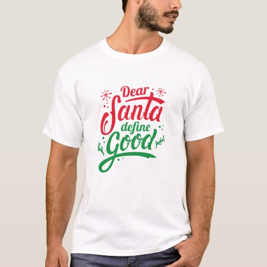 Santa親愛 DefineのGood Tシャツ (正面)