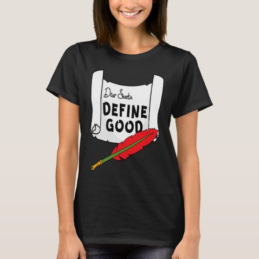 Santa親愛 DefineのGood Tシャツ (正面)