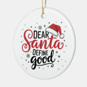 Santa親愛 Define Good Christmas Familyのクリスマスが一致 セラミックオーナメント (左)