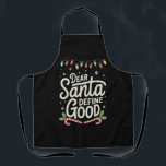 Santa親愛 Define Good Christmas Family Matching エプロン<br><div class="desc">Santa親愛 Define Good Christmas Family Matching</div>