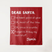 Santa おもしろい I'Ve Good Holiday Checklist タペストリー (正面)