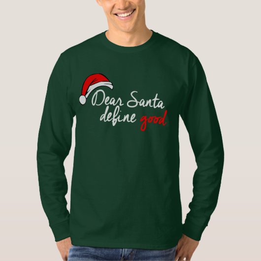 SANTA、親愛良いTシャツを定義 Tシャツ (正面)