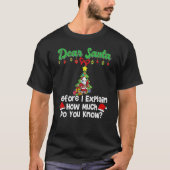 Santa 親愛 Before I Explain You Know_1 Tシャツ (正面)