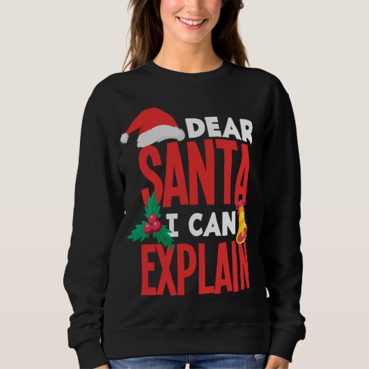 Santa 親愛 IはSanta Hatの悪い動作Chを説明できる スウェットシャツ (正面)