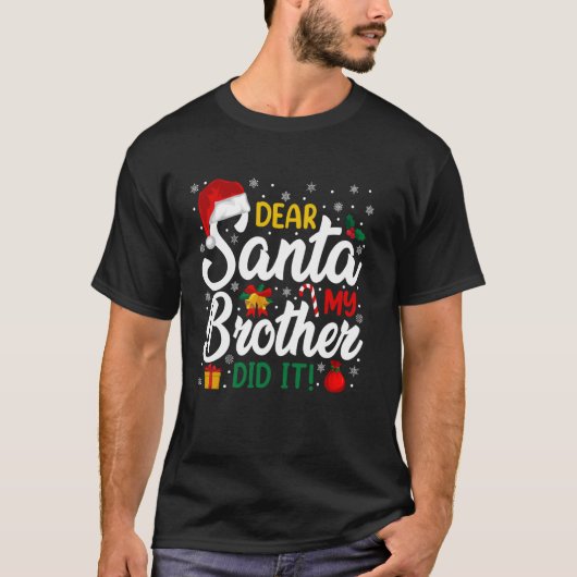 Santa 親愛 My Brotherはクリスマスのおもしろい子供たち Tシャツ (正面)