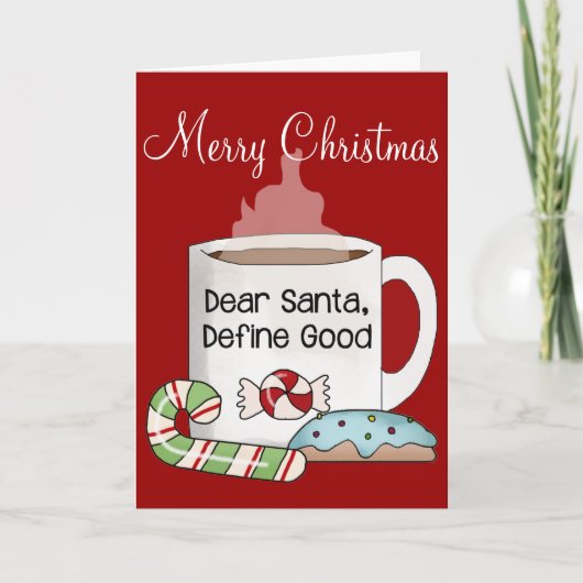 Santa、親愛Define Good Christmas Mug Card シーズンカード (正面)