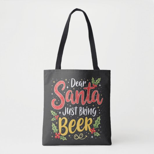 Santa、親愛Just Bring Beer Santa Clause トートバッグ (正面)