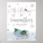 Santa Baby Christmas Baby Shower Welcome Sign ポスター<br><div class="desc">Adorable calligraphy with snowflakes,  winter-themed baby shower invitations. Easy to personalised with your details. Check the collection to find matching items as enclosure cards.</div>