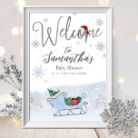 Santa Baby Christmas Baby Shower Welcome Sign ポスター<br><div class="desc">Adorable calligraphy with snowflakes,  winter-themed baby shower invitations. Easy to personalised with your details. Check the collection to find matching items as enclosure cards.</div>