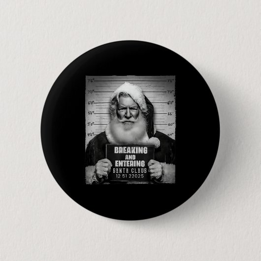 Santa Breaking Entering Mugshot Funny Christmas Ho 缶バッジ (正面)