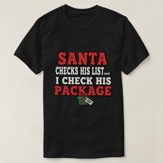 Santa checks his list. I check his package Tシャツ (デザイン正面)