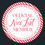 Santa Christmasの承認を受けたニースリスト会員 ラウンドシール<br><div class="desc">ニースリストに入る時間はまだある！文字は編集できないが、上の「カスタマイズIt」ボタンで色を変更できる。</div>