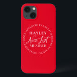 Santa Christmasの承認を受けたニースリスト会員 iPhone 13ケース<br><div class="desc">良いリストに載ってる？このクリスマスの電話ケースはフェスティバルを特設サンタのリストの会員シールによって承認。名前文字のみ編集可能。すべての文字の色は、上の「カスタマイズIt」ボタンで変更できる。</div>