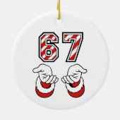 Santa Christmas Meme Six Seven 67 6 7 Holiday セラミックオーナメント (裏面)