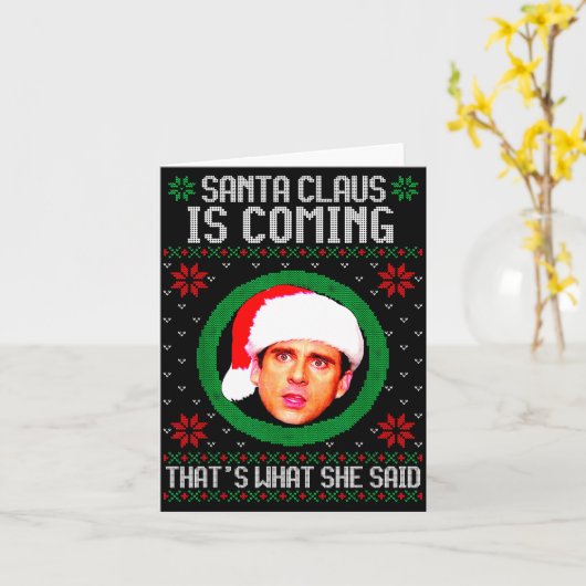 Santa Claus Is Coming That's What She Said  カード (黄色い花)