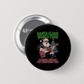 Santa Claus World Tour Rocking Around The Christma 缶バッジ (正面&裏面)