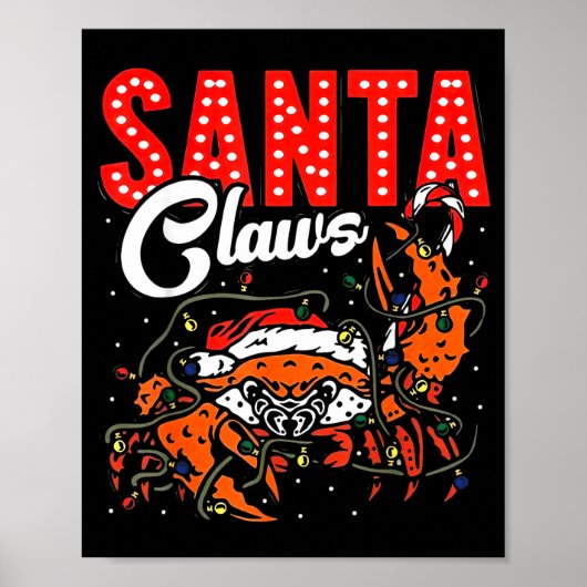 Santa Claws Christmas Funny Crab Lights Holiday Ca ポスター (正面)