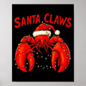 Santa Claws Funny Christmas Lobster With Lights  ポスター (正面)