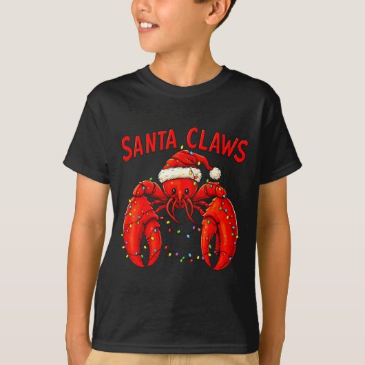 Santa Claws Funny Christmas Lobster With Lights  Tシャツ (正面)
