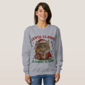 Santa Claws is Coming to Town T-Shirt スウェットシャツ (正面フル)