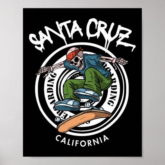 Santa Cruz Skater Laid Back California Skeleton Sk ポスター (正面)