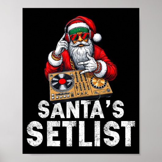 Santa Dj Musician Santa’s Setlist House Music  ポスター (正面)