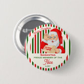 Santa Father Christmas Nice List Proud Member 缶バッジ (正面&裏面)