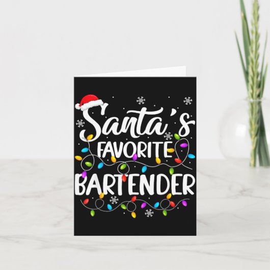 Santa Favorite Bartender Christmas Lights Funny Xm カード (正面)
