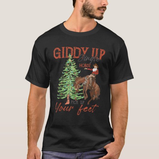 Santa Giddy Up Jingle Horse Pick Up Your Feet Cowb Tシャツ (正面)