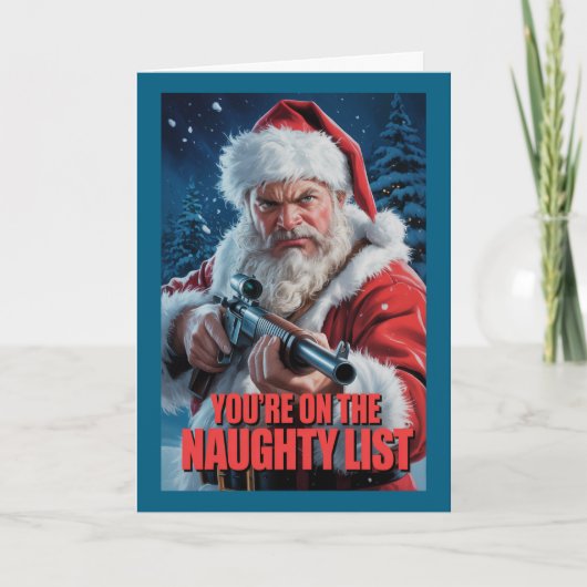 Santa Gun On The Naughty List Second Amendment カード (正面)